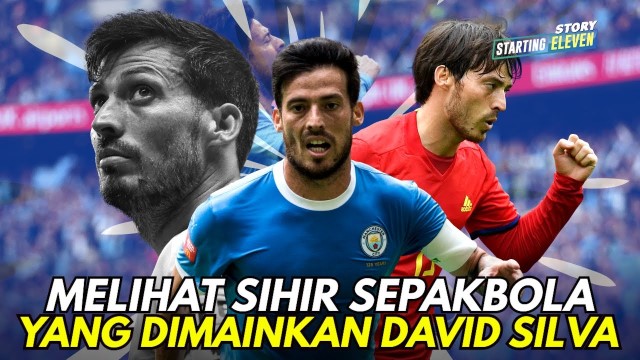 Sebuah Seni Istimewa Dari Seorang David Silva