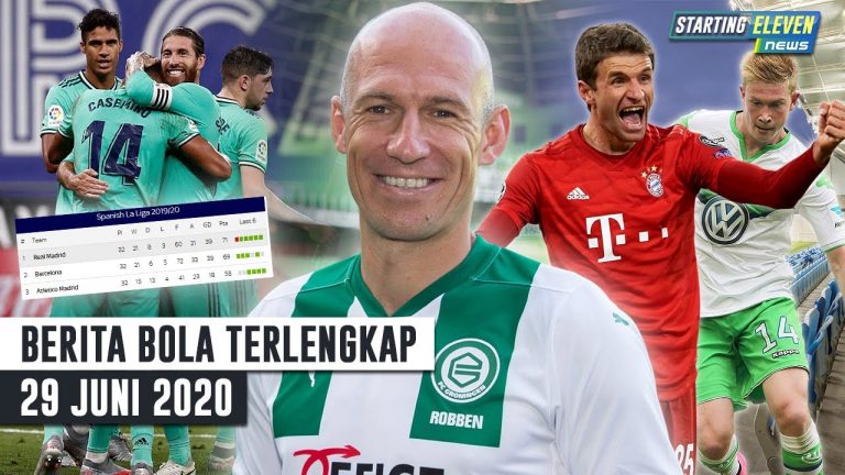 Berita Bola 29 Juni 2020 : Arjen Robben Bermain Lagi – Madrid Kokoh Dipuncak – Muller Patahkan Rekor De Bruyne