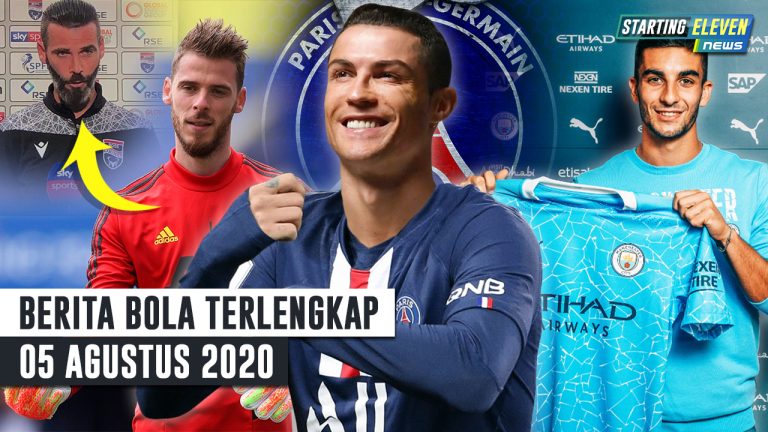 Berita Bola 5 Agustus 2020 : Kembaran De Gea – Ronaldo GABUNG PSG – RESMI Ferran Torres Ke Man City