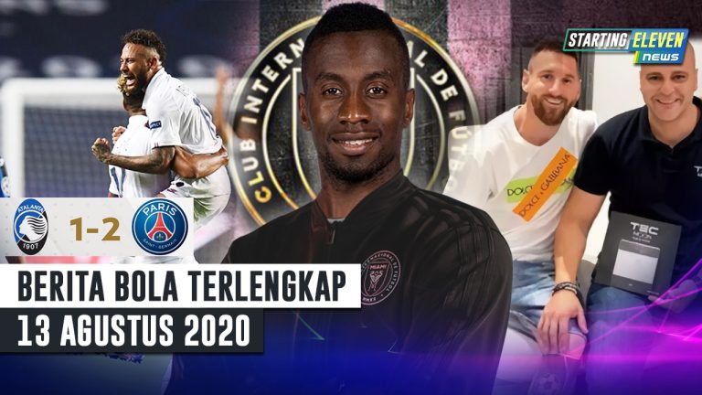 PSG Singkirkan Atalanta – Messi Punya Kasur Anti Virus – Matuidi RESMI Tinggalkan Juventus