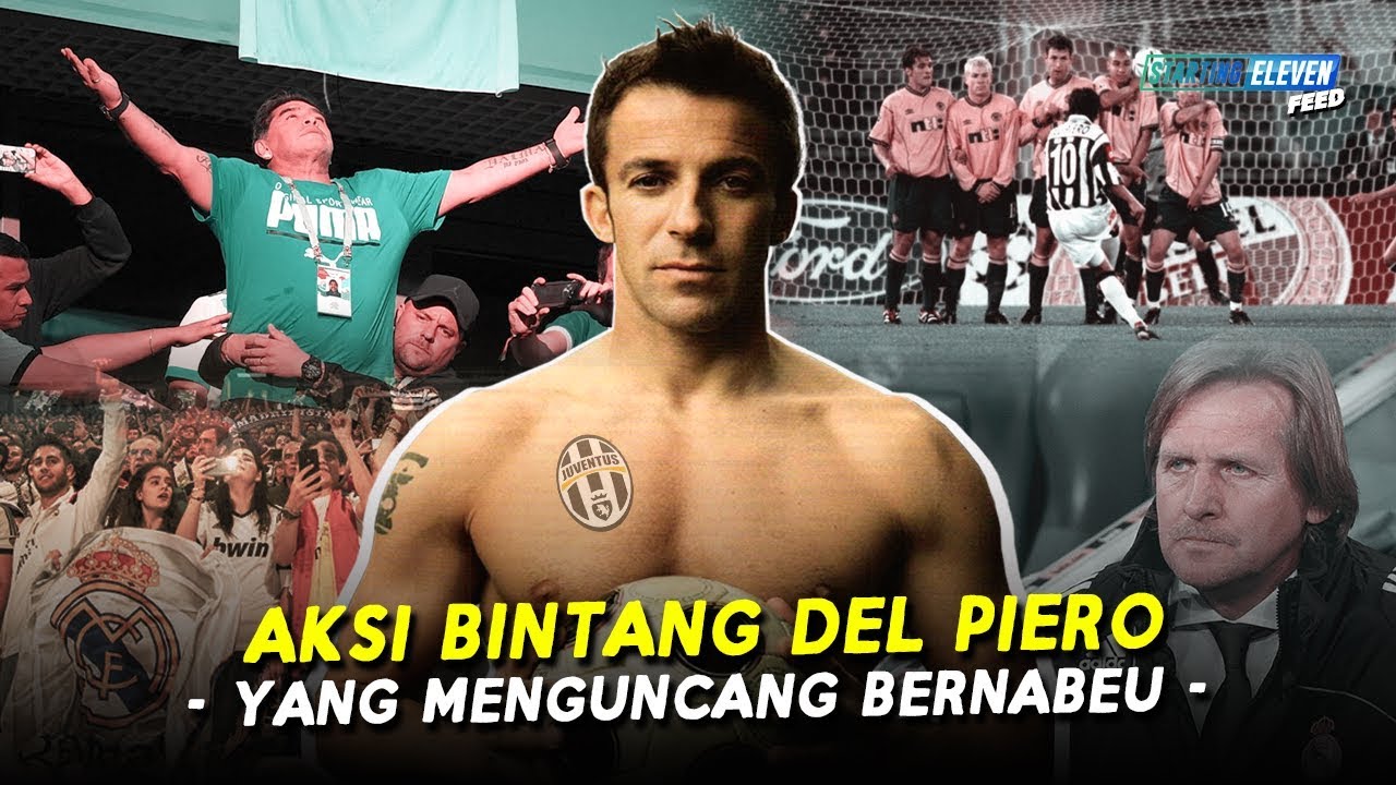 Hari Ketika Del Piero Mendapat Applause dari Maradona dan Suporter Madrid di Bernabeau