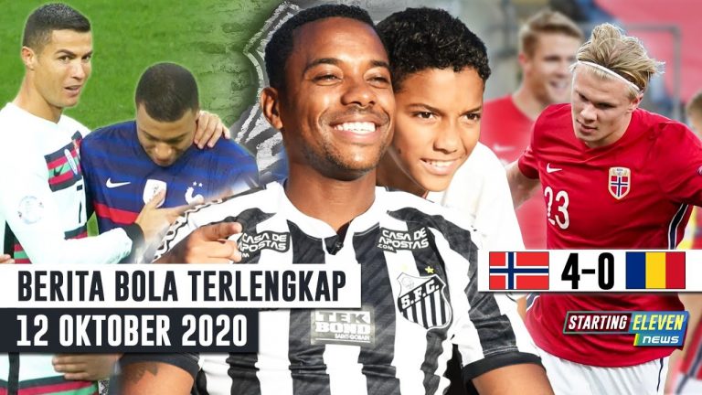 Berita Bola 12 Oktober 2020 : Ronaldo & Mbappe Bertemu – Haaland Hattrick Hancurkan Rumania – Comeback! Robinho Gabung Santos
