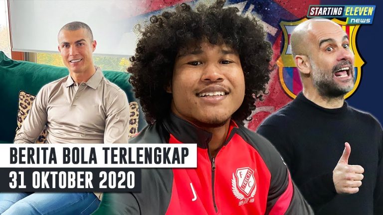 Berita Bola 31 Oktober 2020: Ronaldo PULIH Dari Cvd19 – Respon Guardiola Saat Diminta Latih Barca Lagi – Bagus Kahfi Resmi Ke FC Utrecht