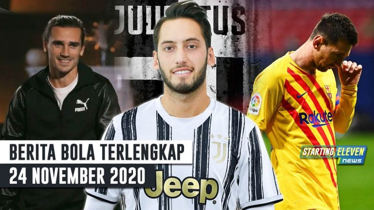 Berita Bola 24 November 2020: Messi ABSEN Lawan Kiev – Calhanoglu GABUNG Juventus – Klarifikasi Grezmann Yang Buat Messi Bete