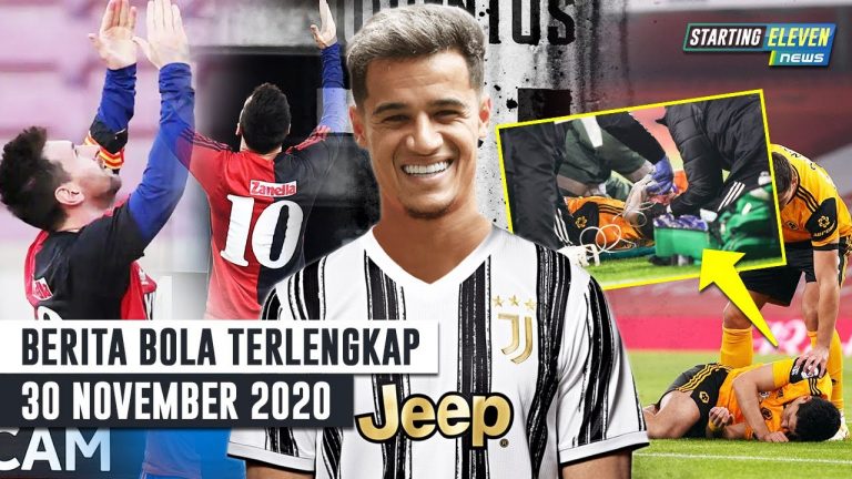 Berita Bola 30 November 2020: Selebrasi EMOSIONAL Messi – Jimenez Masuk Rumah Sakit – Barca Persilakan Juve Comot Coutinho
