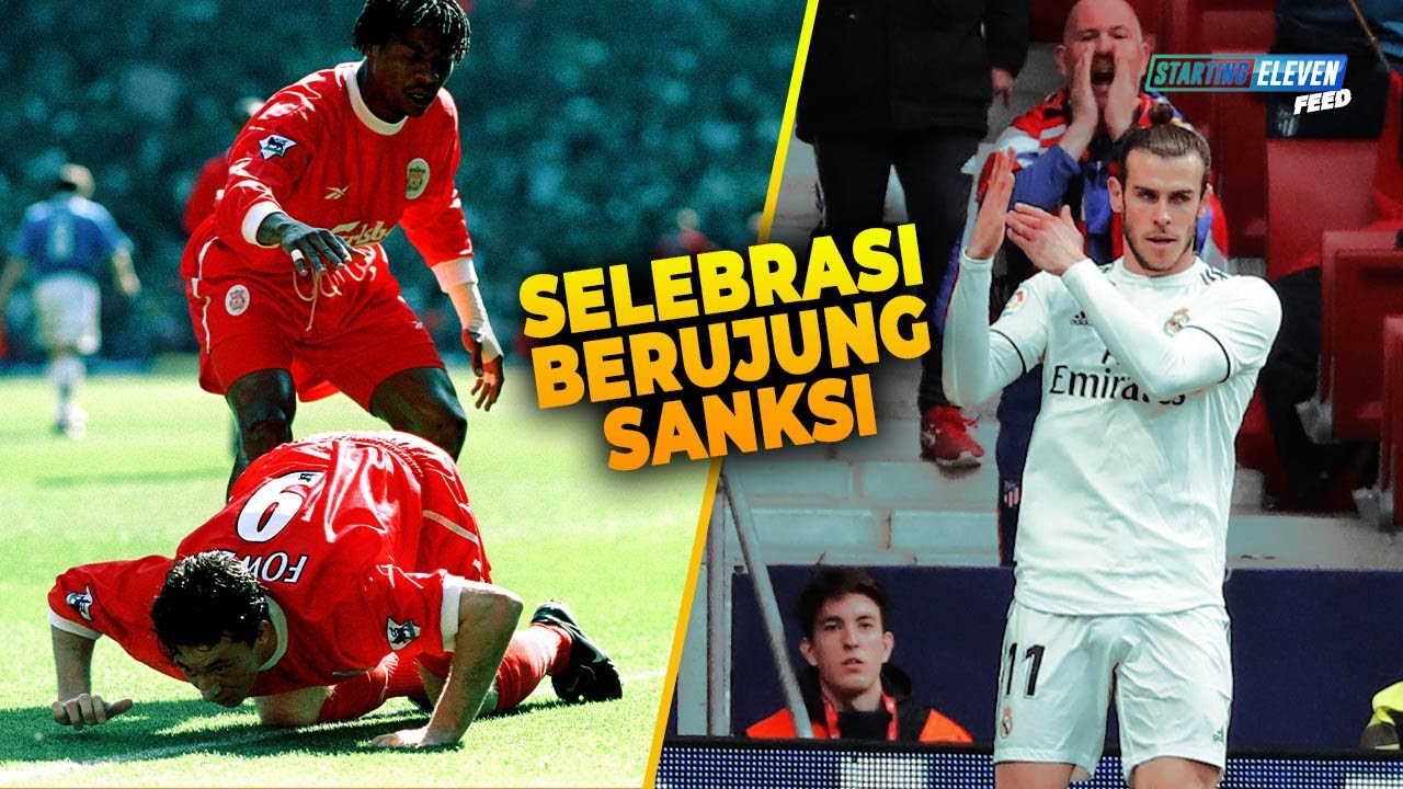 Ketika Selebrasi Pemain Berujung Sanksi