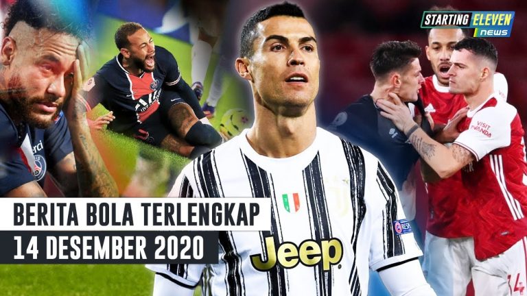 Berita Bola 14 Desember 2020: Cedera, Neymar Menangis – CR7 Cetak BRACE, Juve SIKAT Genoa – “Arsenal KALAH Karena Xhaka”