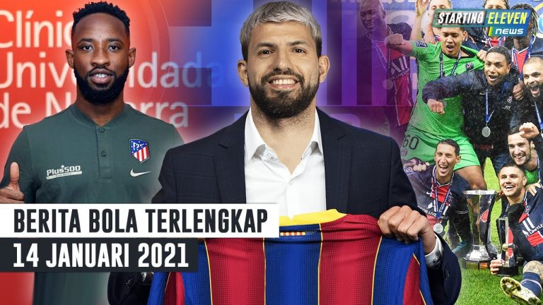 Berita Bola 14 Januari 2021: PSG Juara Piala Super Prancis – Aguero GANTIKAN Messi di Barcelona – Resmi Dembele ke Atletico