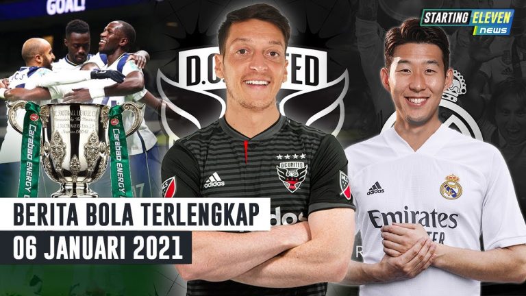 Berita Bola 6 Januari 2021: Spurs ke Final Piala Carabao – Dibuang Arsenal, Ozil ke DC United – Real Madrid Gaet Son Heung Min