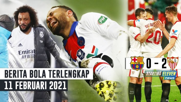 Berita Bola 11 Februari 2021: Sevilla BUNGKAM Barcelona – Marcelo Cedera – Neymar Bakal Absen Kontra Barcelona