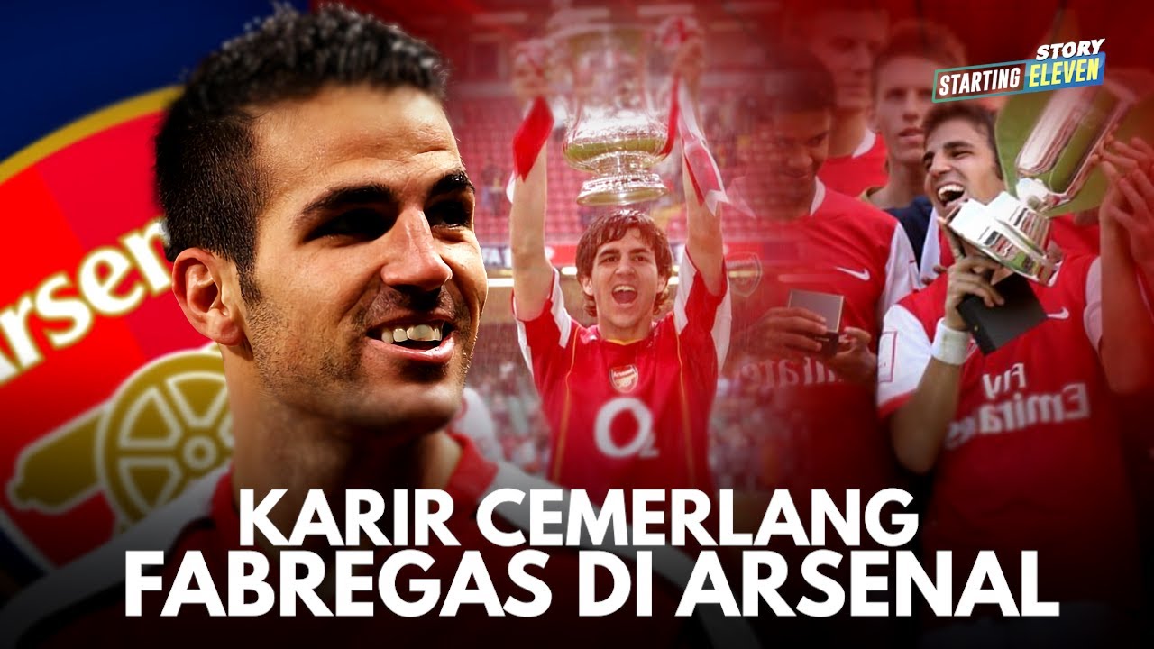 Ketika Fabregas Yang Masih Lugu Membuat Arsenal Jatuh Hati