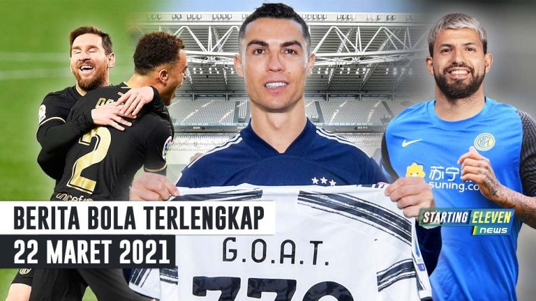 Berita Bola 22 Maret 2021: Messi Catat Sejarah – Cetak 770 Gol, Ronaldo Dapat Hadiah – Inter Milan Boyong Aguero