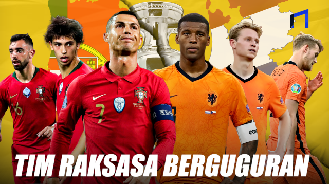 Kena Kutukan! Belanda dan Portugal Gugur di Babak 16 Besar Euro 2020