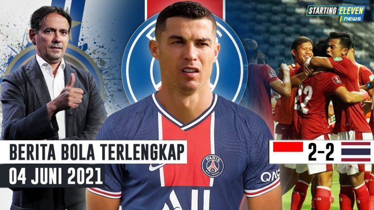 RESMI Inzaghi Latih Inter Milan - Ronaldo ke PSG - Indonesia Tahan Thailand