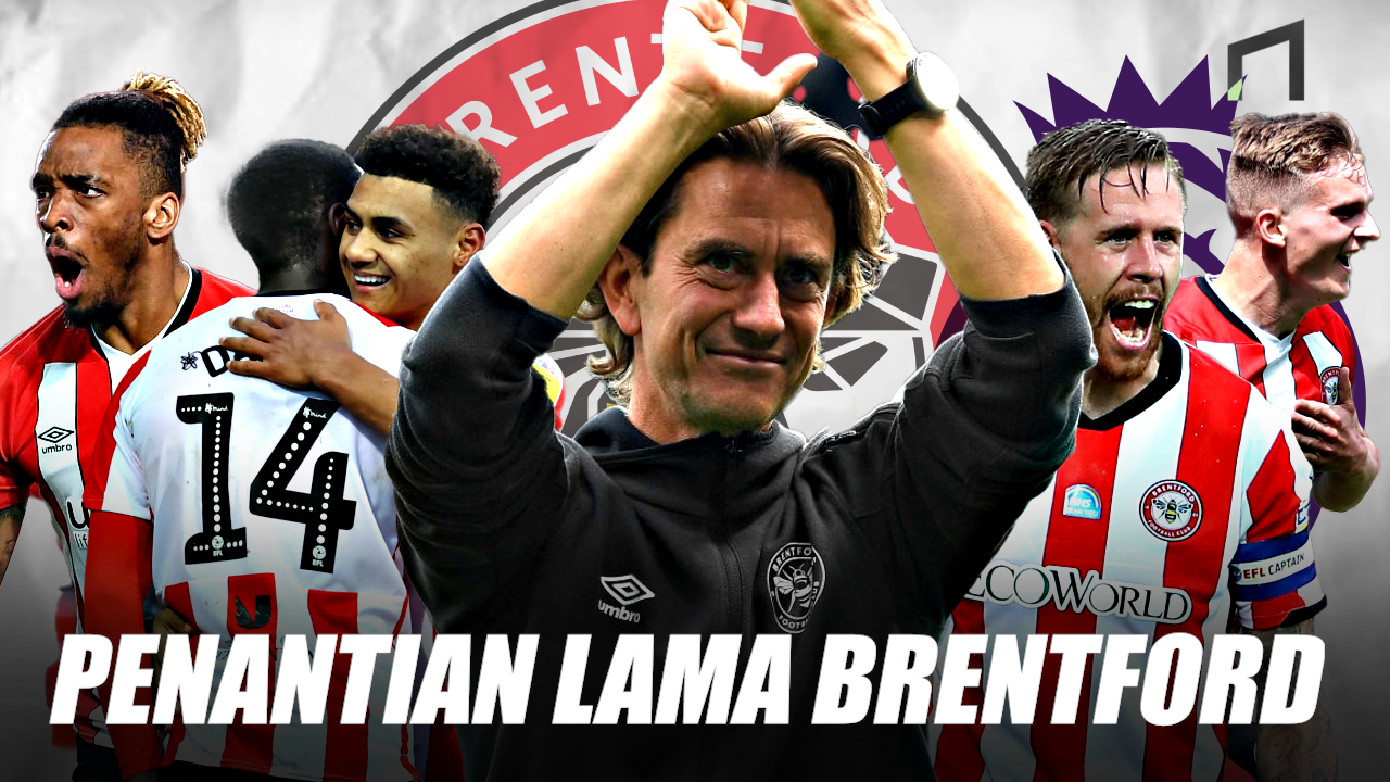 Kembali Ke EPL Setelah 74 Tahun! Apa Yang Menjadi Rahasia Sukses Brentford