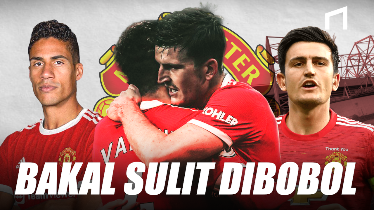 Varane dan Maguire Akankah Jadi Duet Sempurna di MU