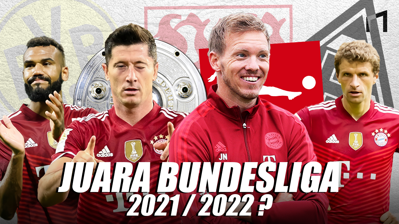 Peta Persaingan Bundesliga, Akankah Bayern Kembali Menjadi Raja