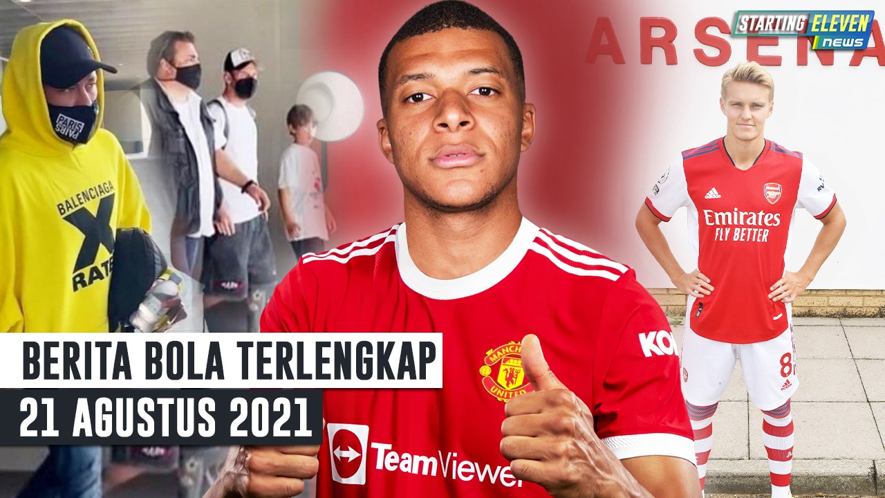 Tikung Madrid, MU Amankan Mbappe - Messi & Neymar Keluyuran ke Barca - Odegaard Resmi ke Arsenal