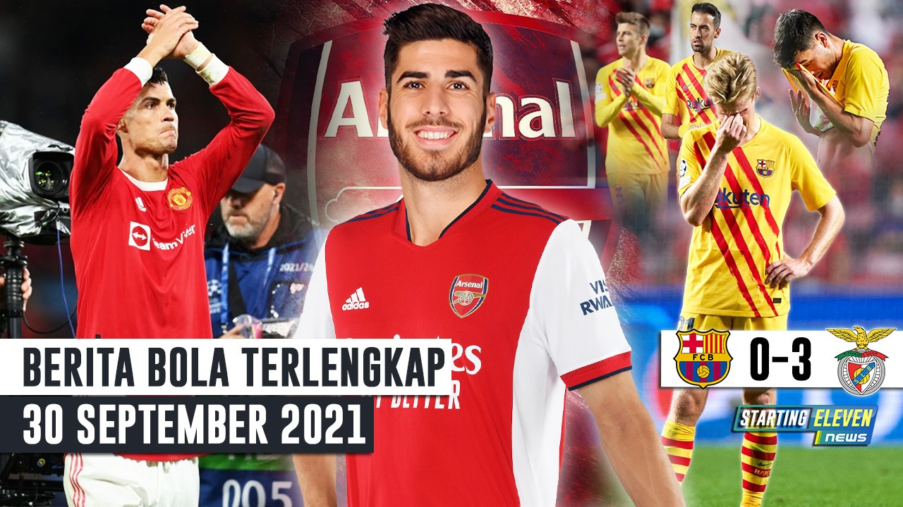 CR7 Cetak Rekor Fantastis - Arsenal Datangkan Marco Asensio - Barcelona Dilibas Benfica