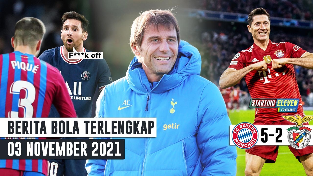 Conte RESMI Latih Spurs - Lewa Hattrick, Bayern ke 16 Besar - PARAH! Messi Dikhianati Pique