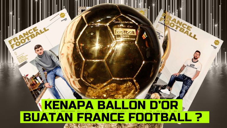 Mengapa Ballon DOr Bisa Dimiliki Oleh France Football