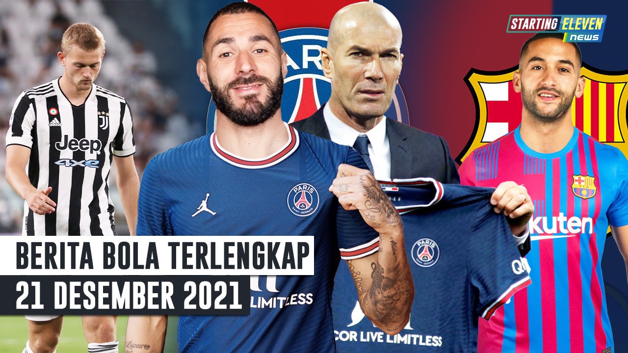 De Ligt Tinggalkan Juve - Benzema dan Zidane Reuni di PSG - Barca Lirik Ziyech