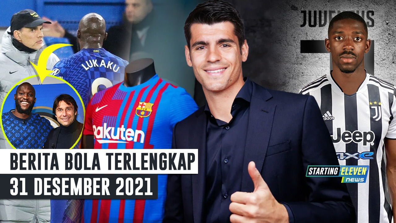 Xavi Rekrut Morata - PANAS! Lukaku Muak dengan Tuchel, Ingin Balik ke Inter - Dembele Sepakat ke Juve