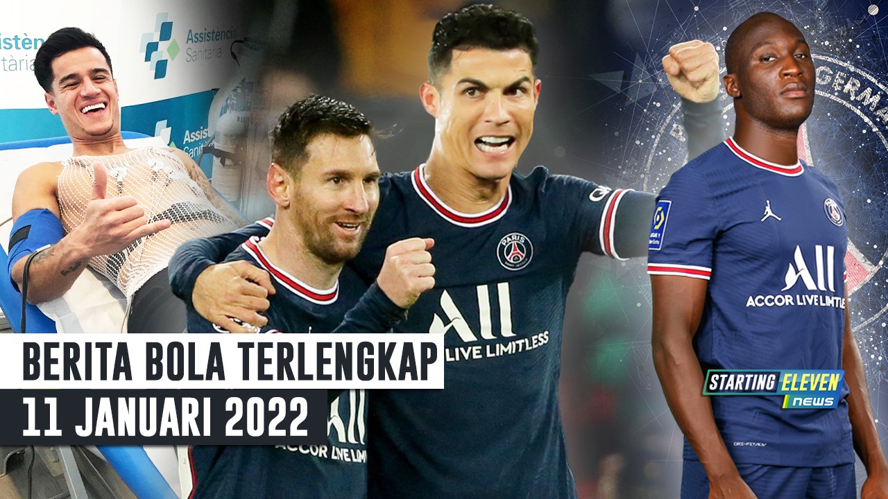 PSG Siap Duetkan Messi & Ronaldo - Lukaku Pindah ke PSG - Coutinho Tes Medis di Aston Villa