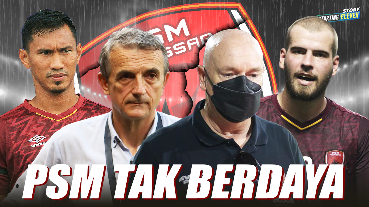 Melempemnya PSM Makassar Di Liga 1, Apa Penyebabnya