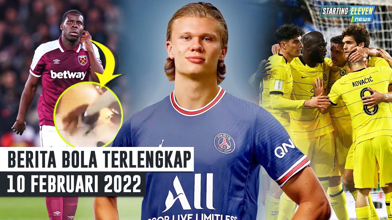 Chelsea ke Final - Mbappe Hengkang, PSG Gaet Haaland - Siksa Kucing, Zouma Diputus Adidas