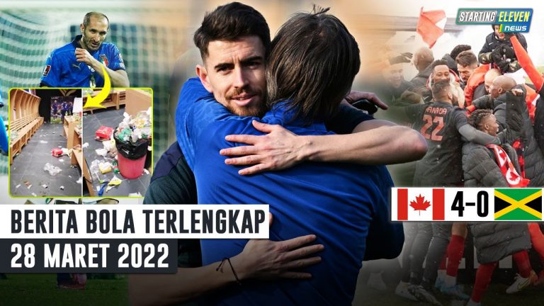 Berita Bola Terbaru 28 Maret 2022 – Starting Eleven News