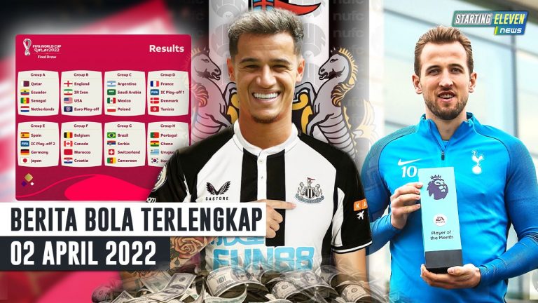 Hasil Undian Piala Dunia 2022 - Newcastle Siap Gaji Mahal Coutinho - Kane Pemain Terbaik EPL
