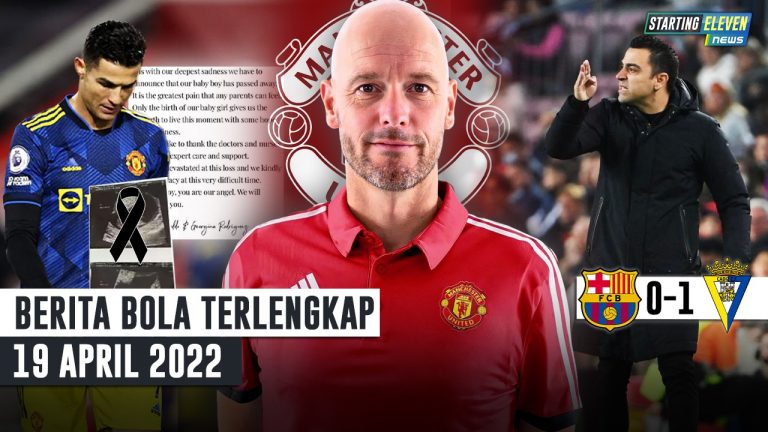 Here We Go! Ten Hag Merapat ke MU - Bayi Ronaldo Meninggal - Barca Kalah, Xavi Murka