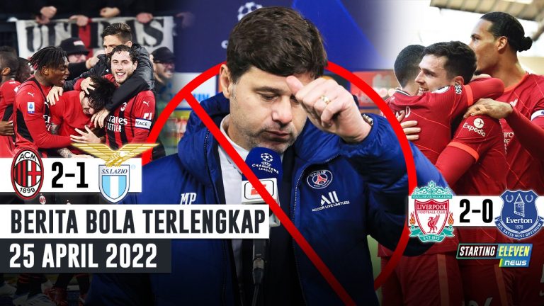 DRAMATIS! Milan Tekuk Lazio - PSG Pecat Pochettino - Liverpool LIBAS Everton
