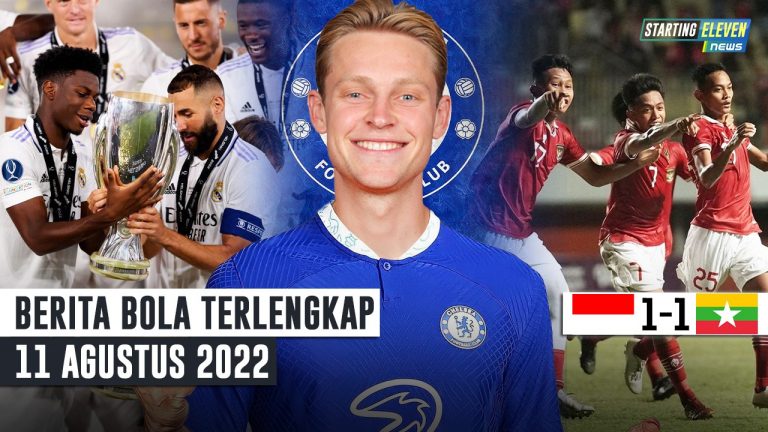 Madrid JUARA Piala Super Eropa - Deal! De Jong Merapat ke Chelsea - Indonesia U16 Ke Final AFF