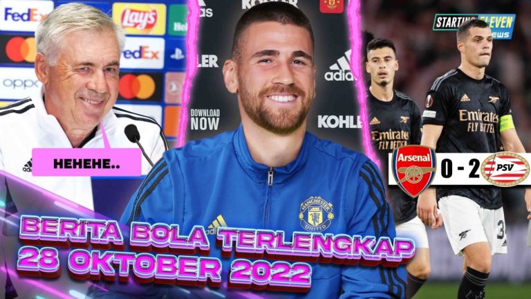 Berita Bola Terbaru 28 Oktober 2022 – Starting Eleven News