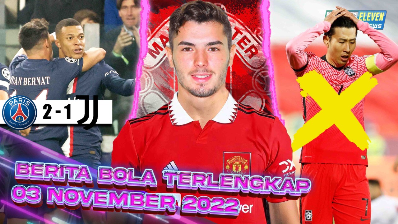 MU Rekrut Brahim Diaz - PSG Hajar Juventus - Son Heung Min Absen di Piala Dunia