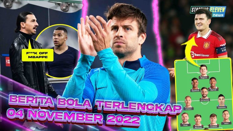 Berita Bola Terbaru 4 November 2022 – Starting Eleven News