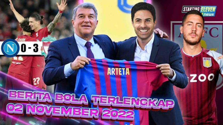 Liverpool Patahkan Rekor Napoli - Barca Incar Arteta - Hazard Gabung Aston Villa