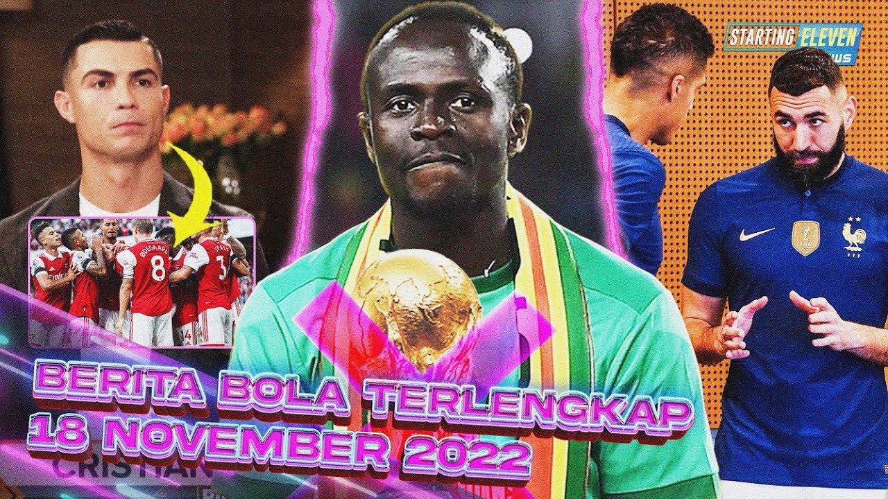 CR7 Dukung Arsenal Juara EPL😱 Mane Absen TOTAL di Piala Dunia 😱 Benzema Absen Bela Prancis?