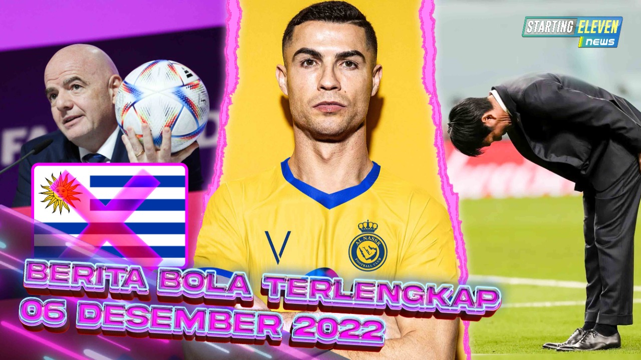 Pelatih Jepang Membungkuk ke Penonton - DEAL! CR7 Gabung Al Nassr - Uruguay Disanksi FIFA