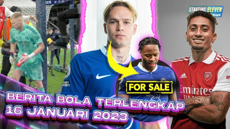 Berita Bola Terbaru 16 Januari 2023 – Starting Eleven News