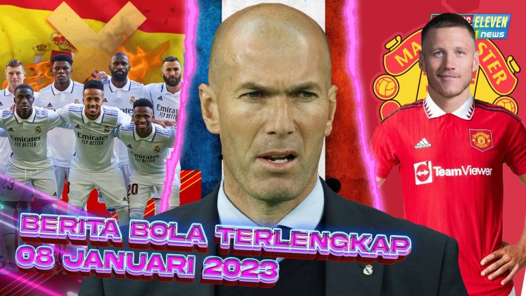 Berita Bola Terbaru 8 Januari 2023 – Starting Eleven News