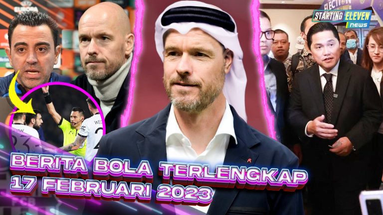 Ten Hag & Xavi KRITIK Wasit, Lho? - Qatar OTW Beli MU - Diisi Muka Lama! Daftar EXCO PSSI
