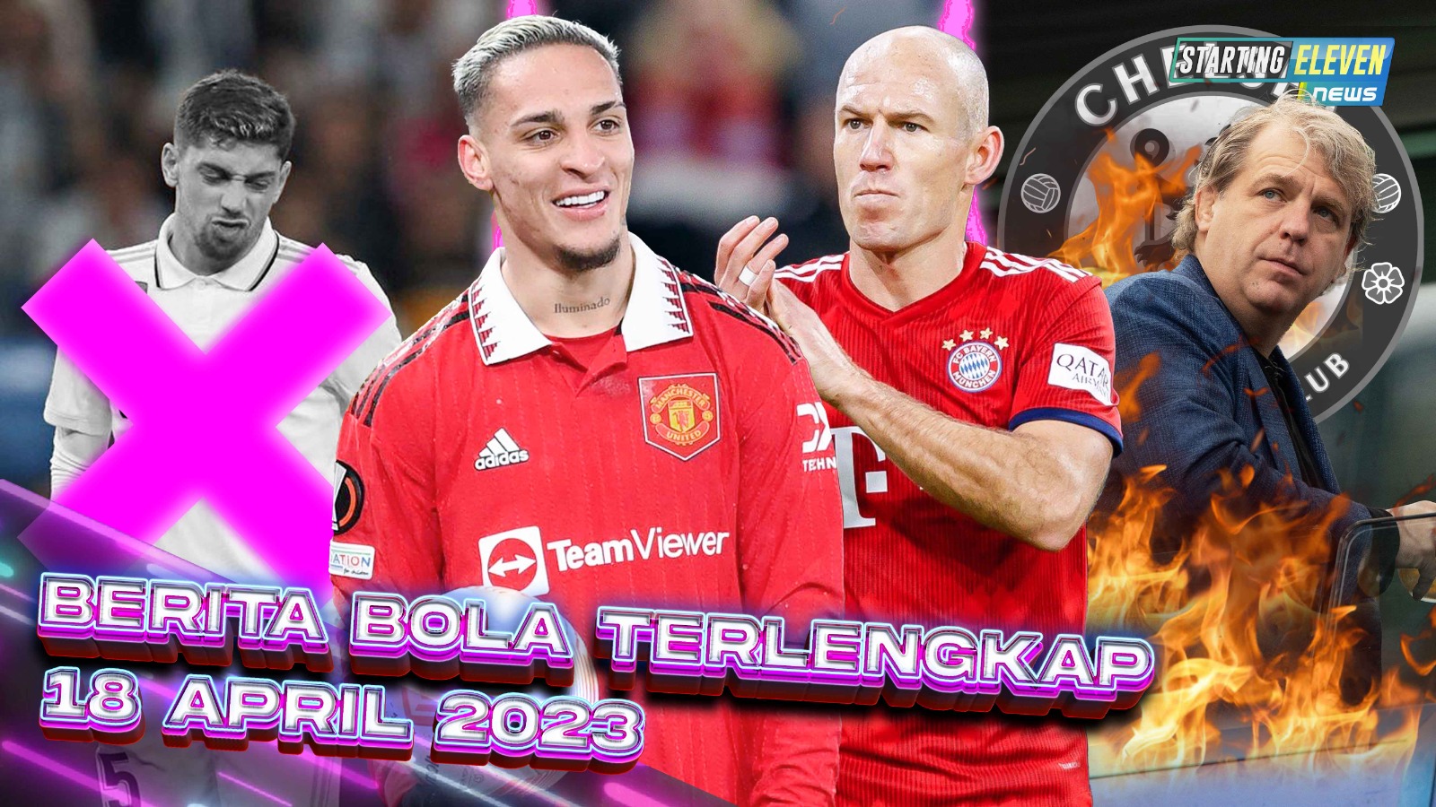 Valverde Diskors 12 Laga - WKWK.. Chelsea Bapuk, Boehly NGAMUK - Antony Mirip Robben, HAH?