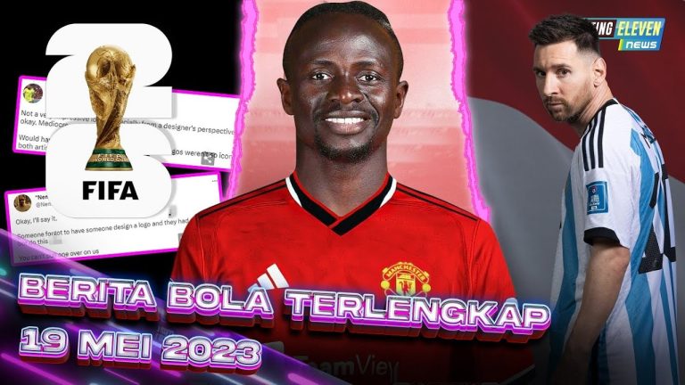 Sadio Mane Hijrah ke MU - Logo Pildun 2026 Dirilis, Diejek Fans - Messi OTW Indonesia