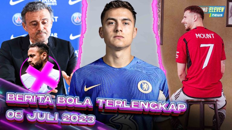 Mount Warisi Nomor Ronaldo! - KEJAM! Enrique Singkirkan Neymar - CHELSEA Angkut Dybala?