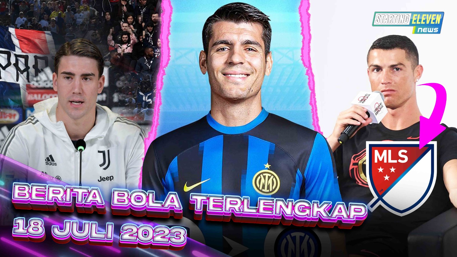 Ronaldo EJEK Liga MLS - NGERI! Ultras PSG Bakal Potong 3 Jari Vlahovic - Morata Gabung Inter Milan
