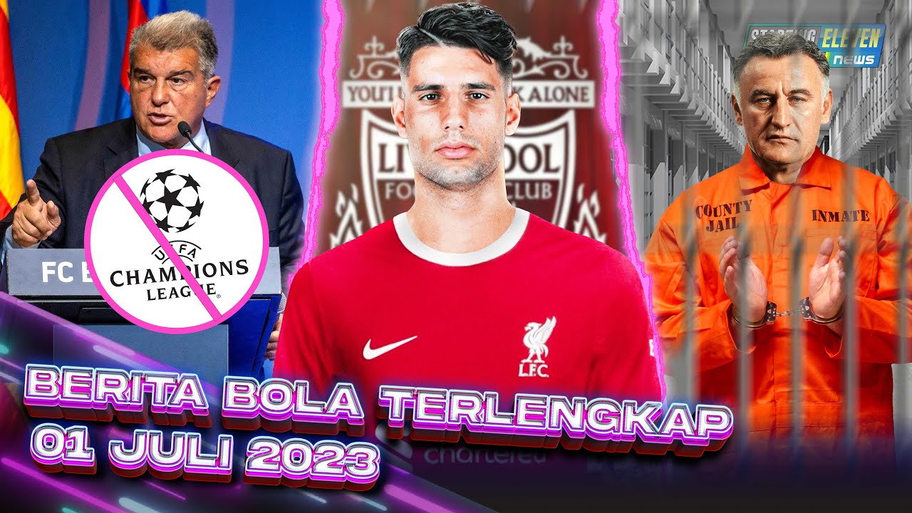 RASAIN! Barca Dilarang Tampil di UCL - Liverpool Rekrut Szboszlai - Pelatih PSG DIPENJARA