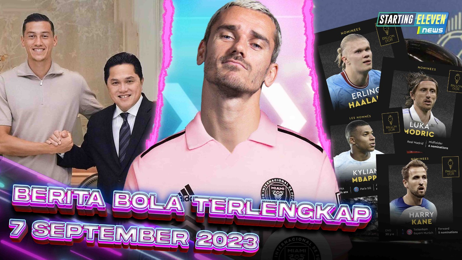 KEJUTAN! Griezmann Gabung Inter Miami - PSSI Naturalisasi Jay Idzes - Nominasi Ballon d'Or